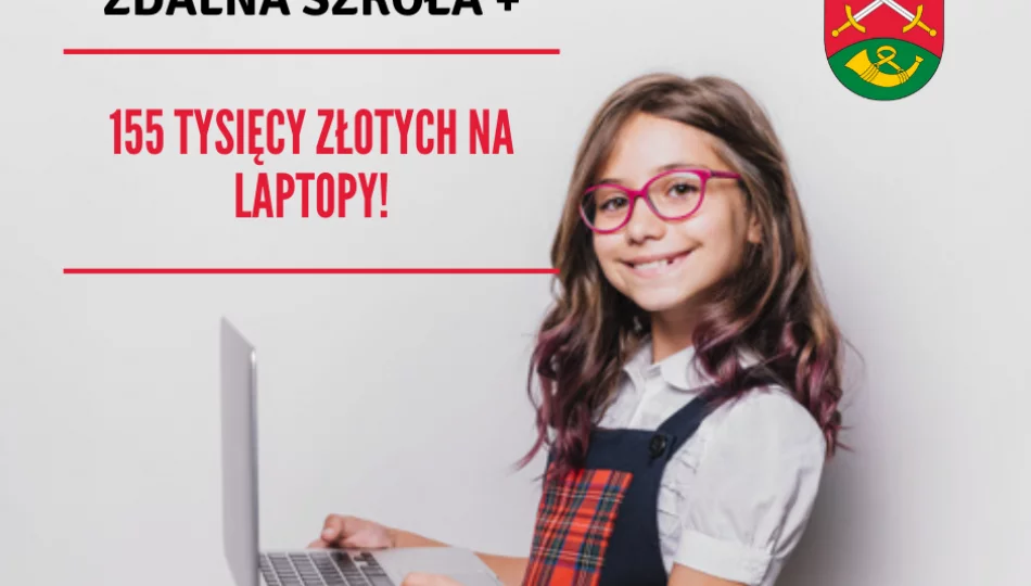 Wniosek o kolejne środki na sprzęt komputerowy dla uczniów - zdjęcie 1