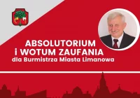 ABSOLUTORIUM I WOTUM ZAUFANIA DLA BURMISTRZA - zdjęcie główne