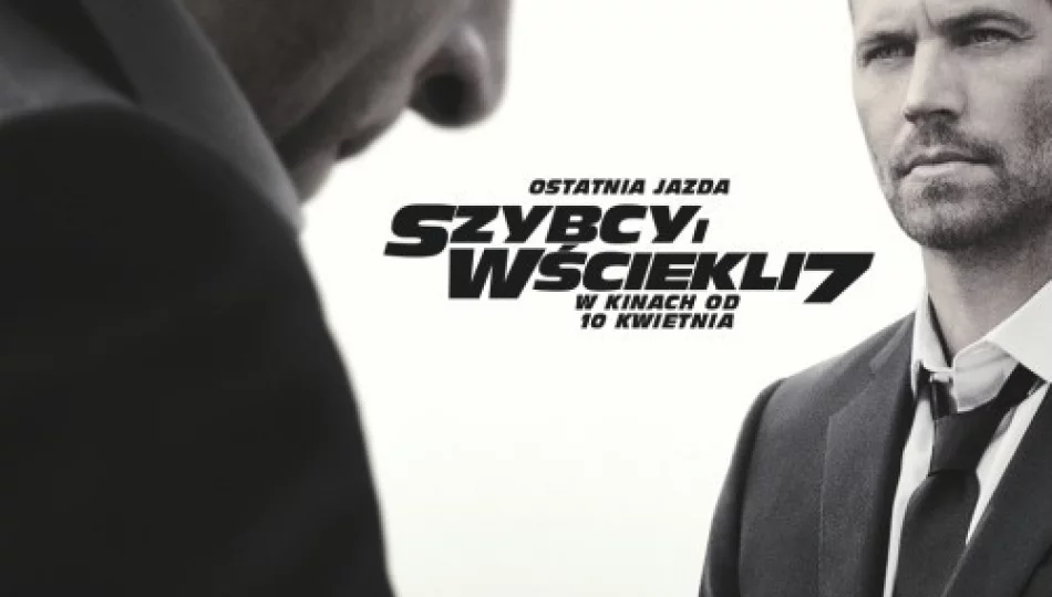 Premiera w kinie Klaps - „Szybcy i wściekli 7” na ekranie od 10 kwietnia - zdjęcie 1