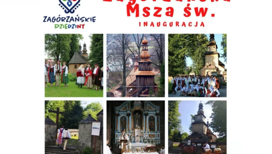 Inauguracyjna Zagórzańska Msza św. w zabytkowym kościele - zdjęcie 1