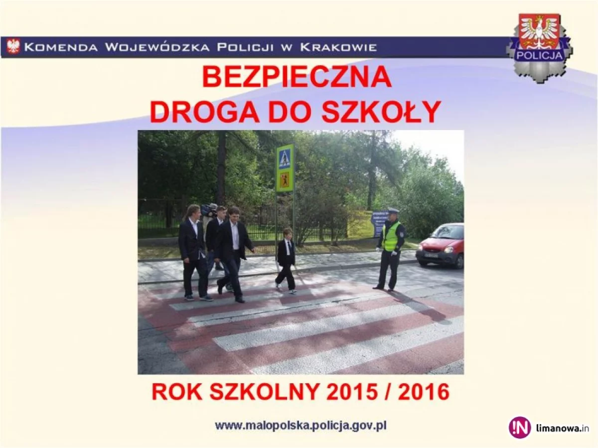 Zadbają o bezpieczeństwo w drodze do szkoły