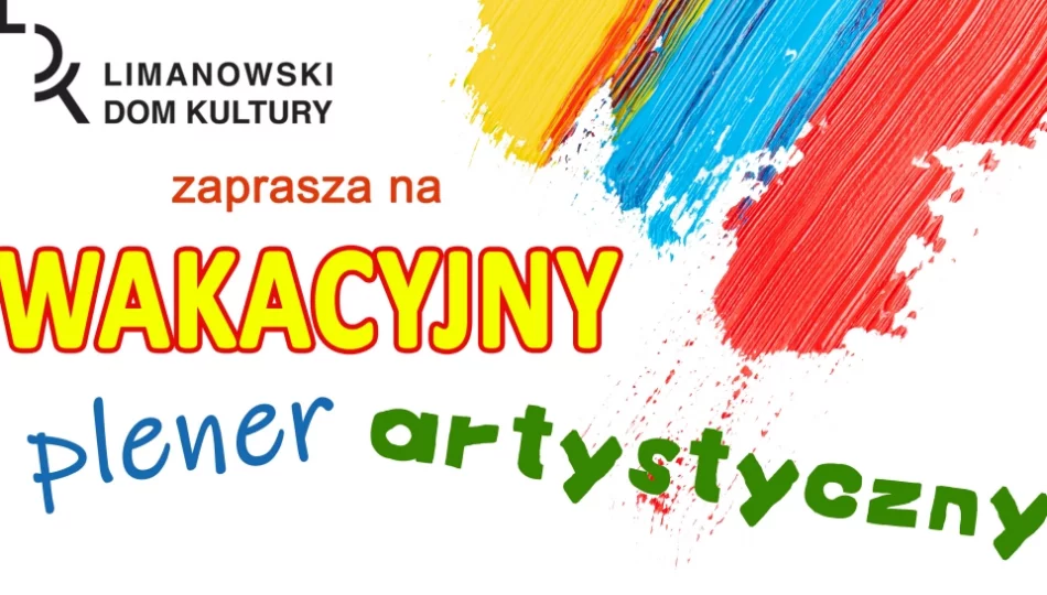 LDK organizuje wakacyjny plener artystyczny - zdjęcie 1