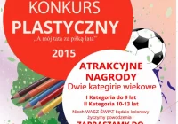 Narysuj „jak Twój tata z piłką lata” i wygraj konkurs plastyczny - zdjęcie główne