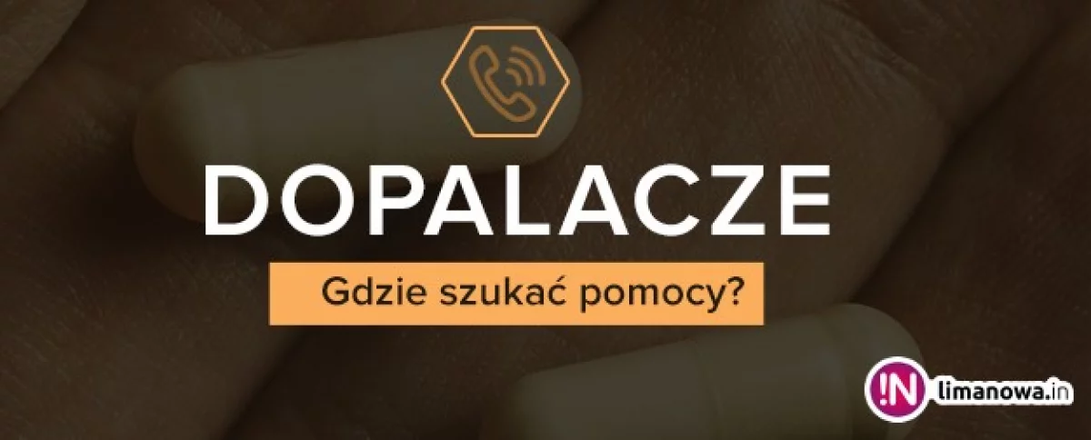 Dopalacze. Gdzie szukać pomocy?