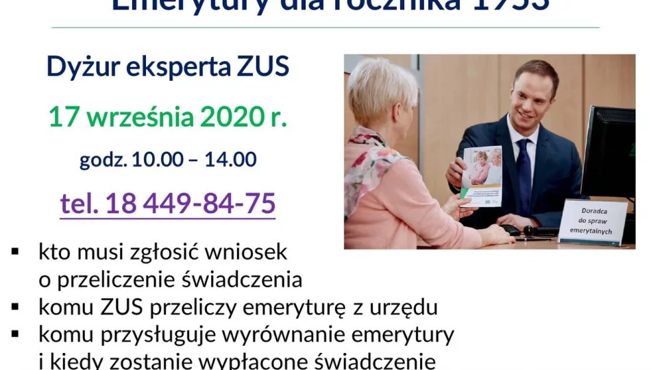 Możliwe korzystne przeliczenie emerytury - informacji udzieli ekspert ZUS podczas telefonicznego dyżuru - zdjęcie 1