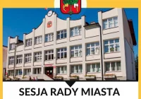 ZAPROSZENIE NA SESJĘ RADY MIASTA - zdjęcie główne