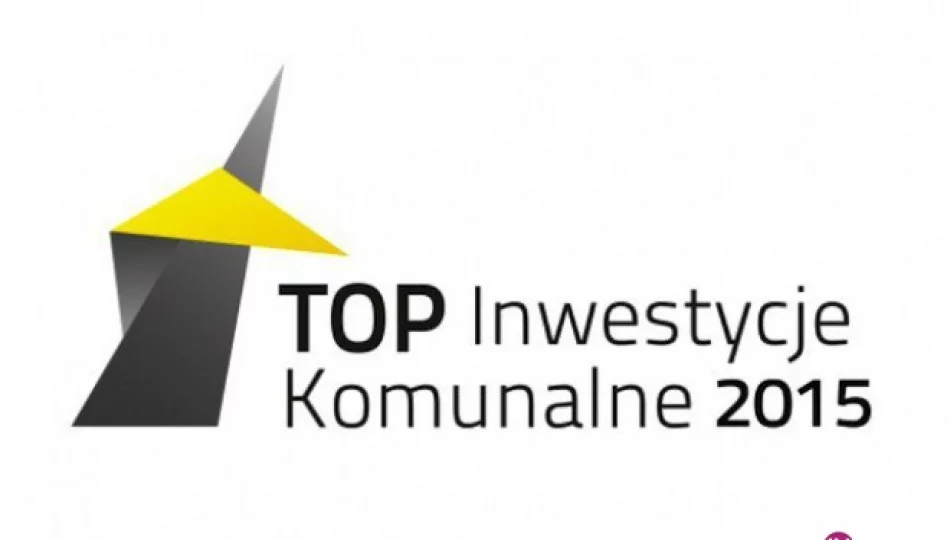 Wybrano TOP Inwestycje Komunalne 2015 - zdjęcie 1