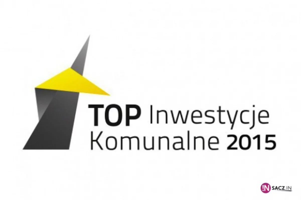 Wybrano TOP Inwestycje Komunalne 2015