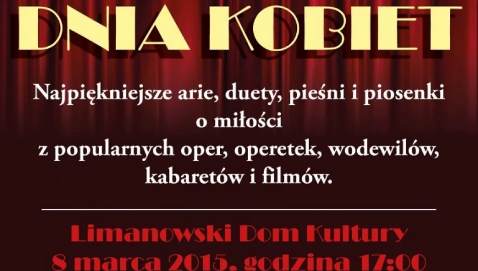 Dziś koncert z okazji Dnia Kobiet - transmisja on-line - zdjęcie 1