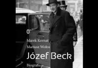 Kim był i skąd wzięła się jego czarna legenda? Polityczna biografia Becka - zdjęcie główne