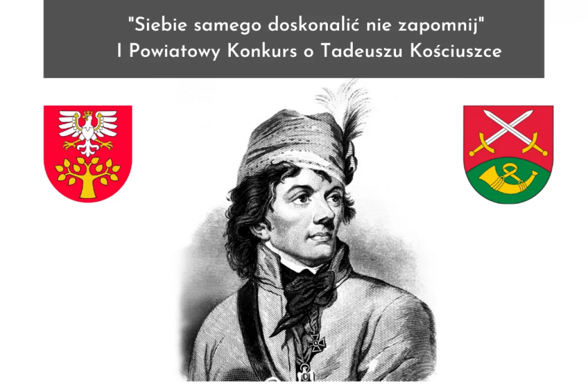 Wyniki I Powiatowego Konkursu o Tadeuszu Kościuszce 