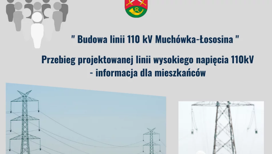 " Budowa linii 110 kV Muchówka-Łososina" - konsultacje  - zdjęcie 1