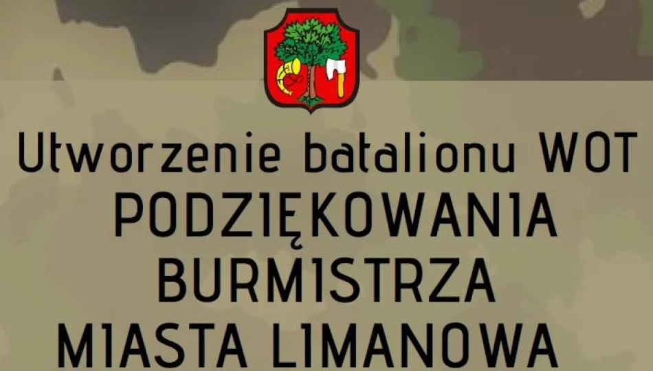 Podziękowania Burmistrza za wsparcie działań związanych z powstaniem batalionu WOT w Limanowej - zdjęcie 1
