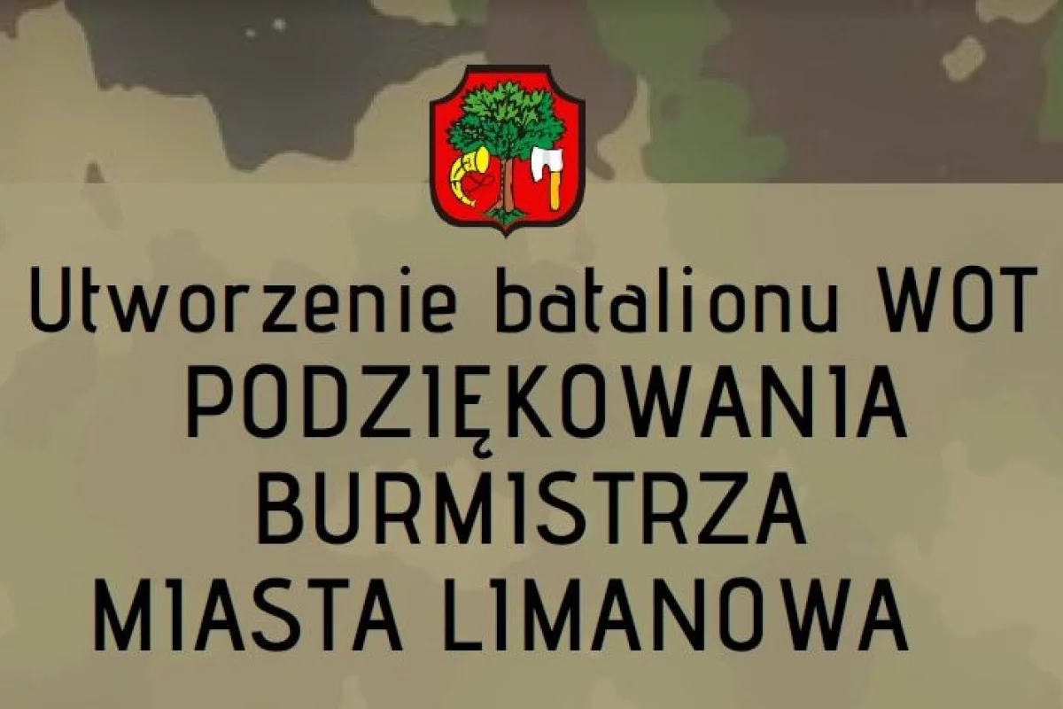 Podziękowania Burmistrza za wsparcie działań związanych z powstaniem batalionu WOT w Limanowej