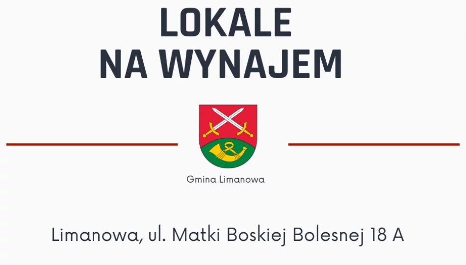 Gmina Limanowa oferuje lokale na wynajem - zdjęcie 1