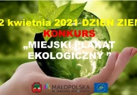 W RAMACH OBCHODÓW DNIA ZIEMI – 22 KWIETNIA 2021, OGŁASZAMY KONKURS NA MIEJSKI PLAKAT EKOLOGICZNY  - zdjęcie główne