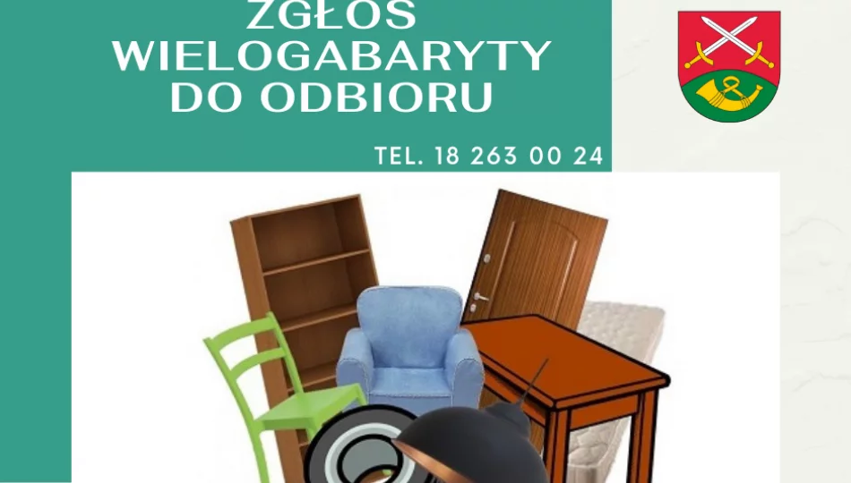 Zgłoś wielkogabaryty do odbioru - zdjęcie 1