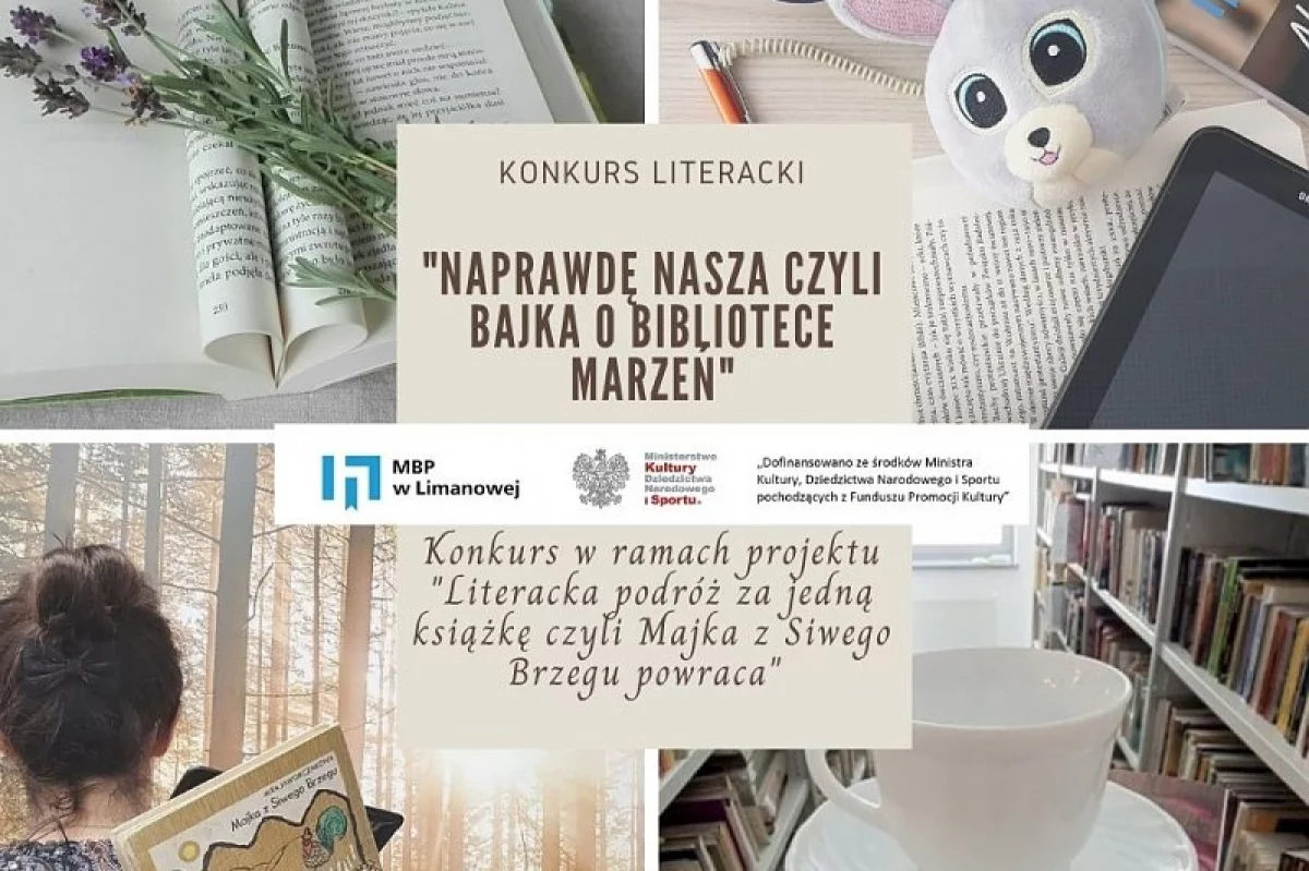 Konkurs literacki pod hasłem „Naprawdę nasza” czyli bajka o bibliotece marzeń w MBP