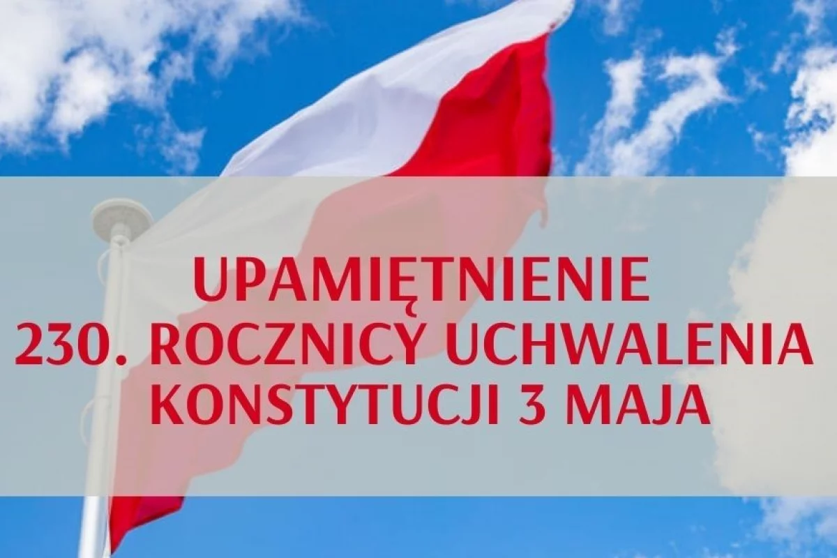 Upamiętnienie rocznicy uchwalenia Konstytucji 3 Maja