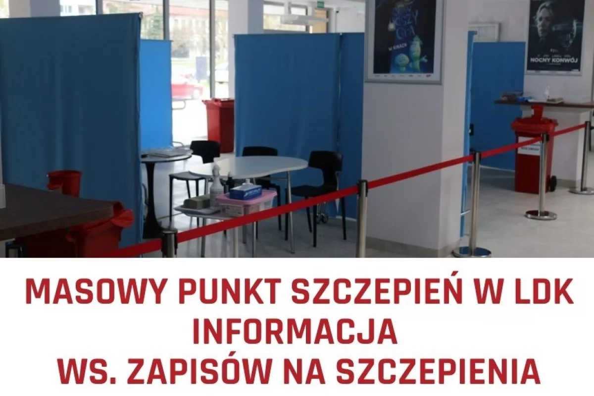 Informacja ws. zapisów na szczepienia w Masowym Punkcie Szczepień w Limanowskim Domu Kultury