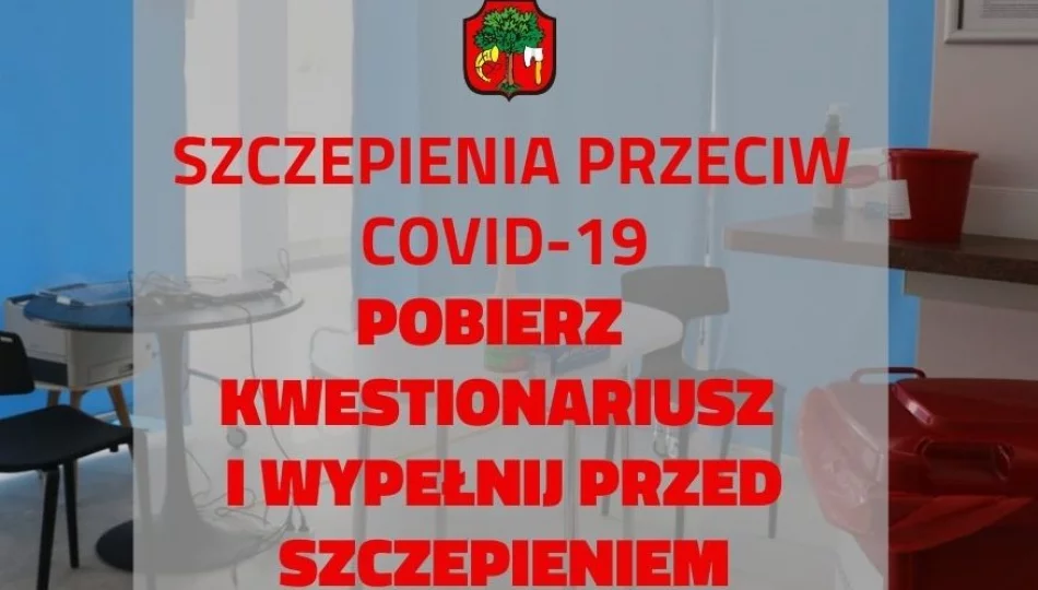 Kwestionariusz dla osób udających się na szczepienie przeciw Covid-19 - zdjęcie 1