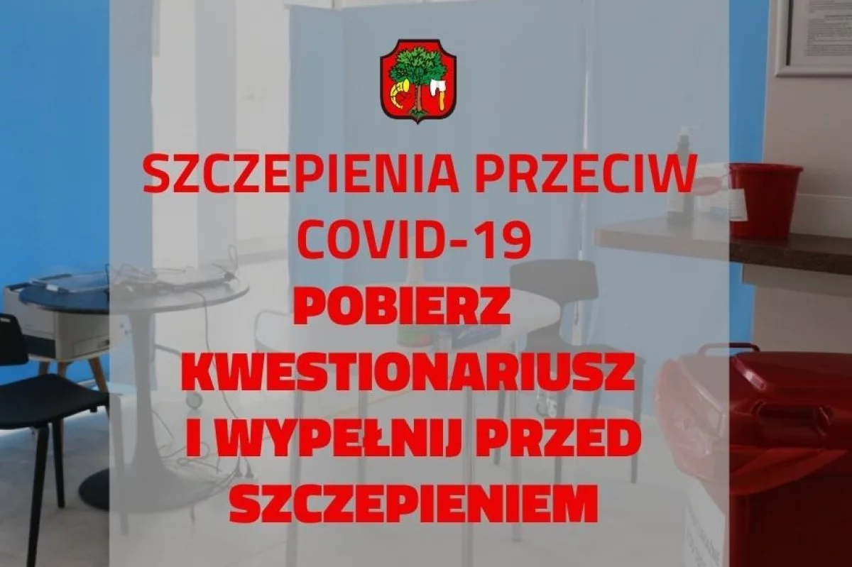 Kwestionariusz dla osób udających się na szczepienie przeciw Covid-19