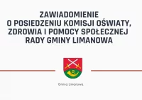 Posiedzenie Komisji Oświaty, Zdrowia i Pomocy Społecznej - 12 maja 2021 r. - zdjęcie główne