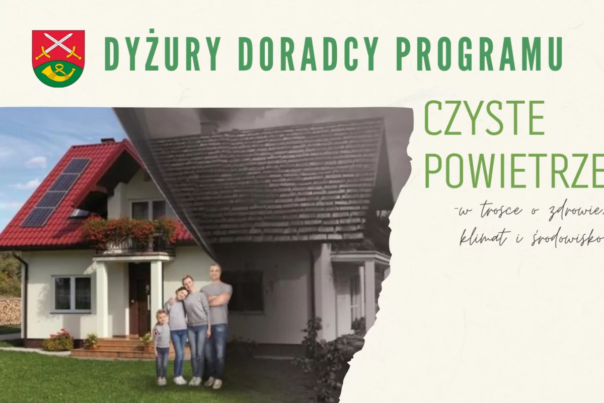 Dyżury Doradcy programu „Czyste Powietrze”