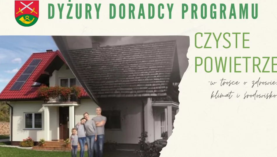 Dyżury Doradcy programu „Czyste Powietrze” - zdjęcie 1