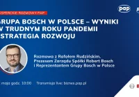 Grupa Bosch w Polsce - wyniki w trudnym roku pandemii i strategia rozwoju - zdjęcie główne