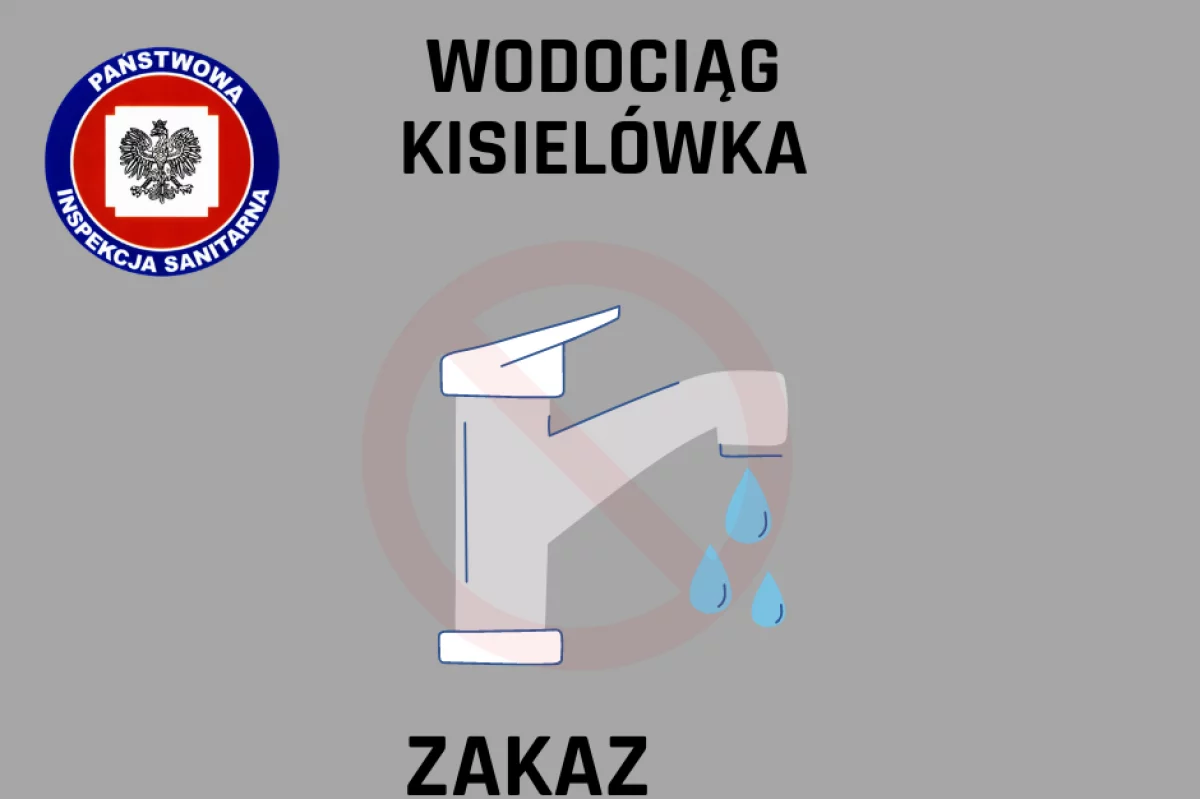 Zakaz użytowania wody z wodociągu wiejskiego w Kisielówce