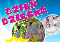 Na najmłodszych czekają atrakcje z okazji dnia dziecka - zdjęcie główne