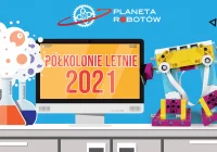 Wakacje na Planecie Robotów - zapisy!!! - zdjęcie główne