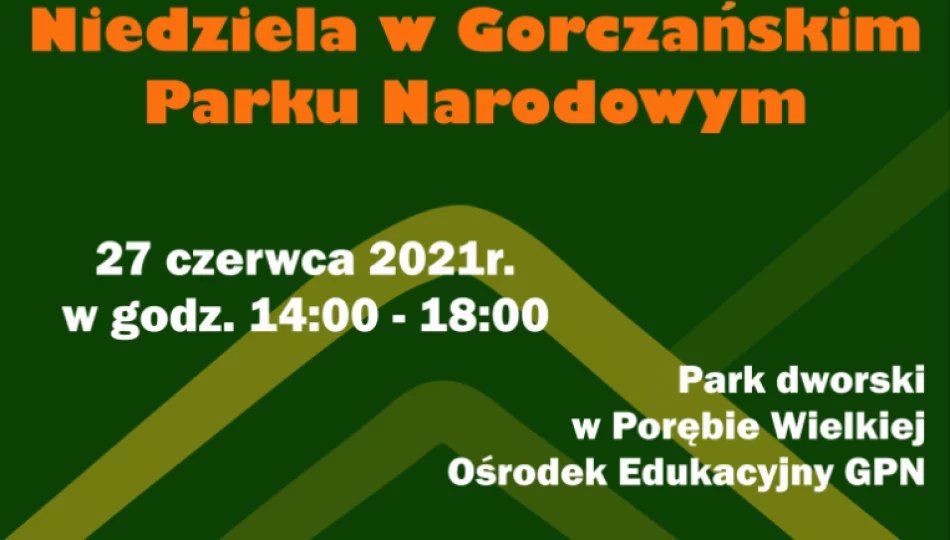 Piknik dla całych rodzin umożliwi poznanie piękna Gorców - zdjęcie 1