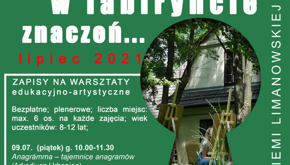 W LABIRYNCIE ZNACZEŃ – wakacyjne warsztaty w Muzeum - zdjęcie 1