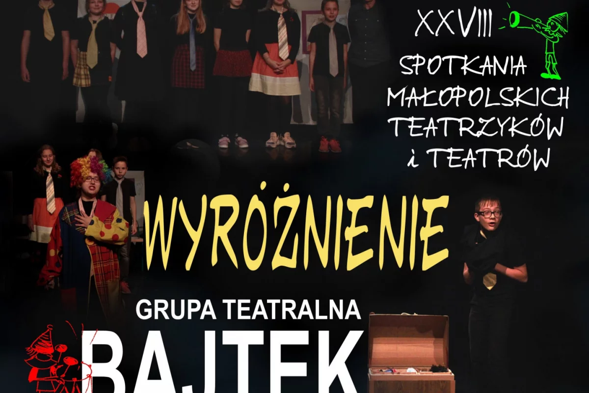 Sukcesy Grupy Teatralnej „Bajtek”