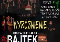 Sukcesy Grupy Teatralnej „Bajtek” - zdjęcie główne