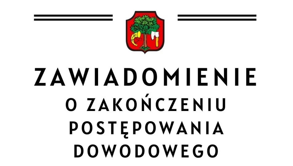 Zawiadomienie o zakończeniu postępowania dowodowego - zdjęcie 1