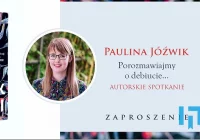 Z autorką będą rozmawiać o literackim debiucie - zdjęcie główne