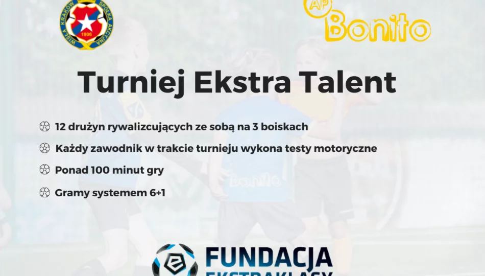 Ekstra Talent na stadionie Turbacza - zdjęcie 1