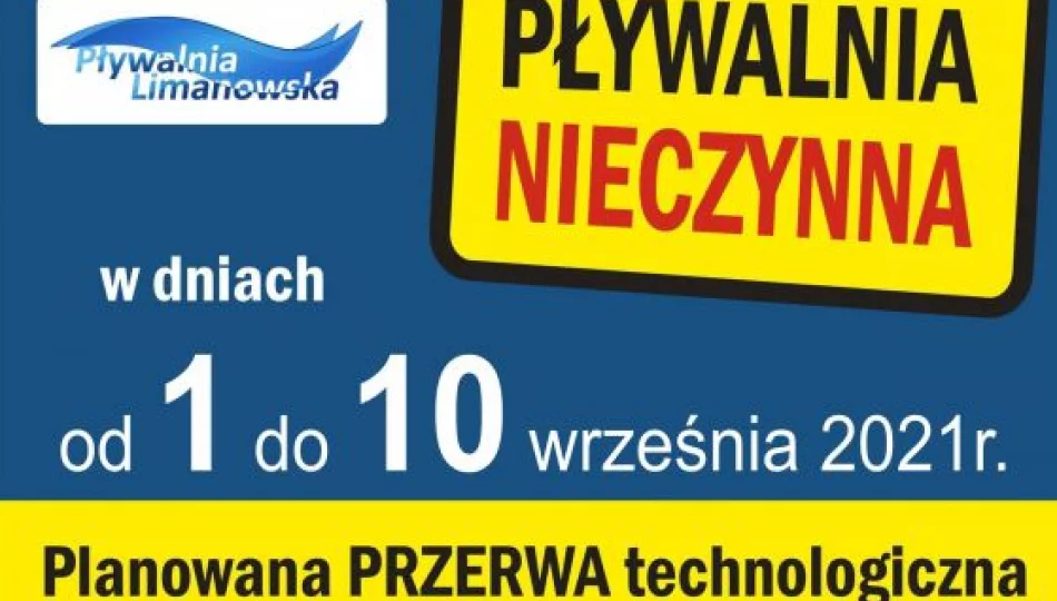 0d 1 do 10 września – przerwa technologiczna na Pływalni Limanowskiej - zdjęcie 1