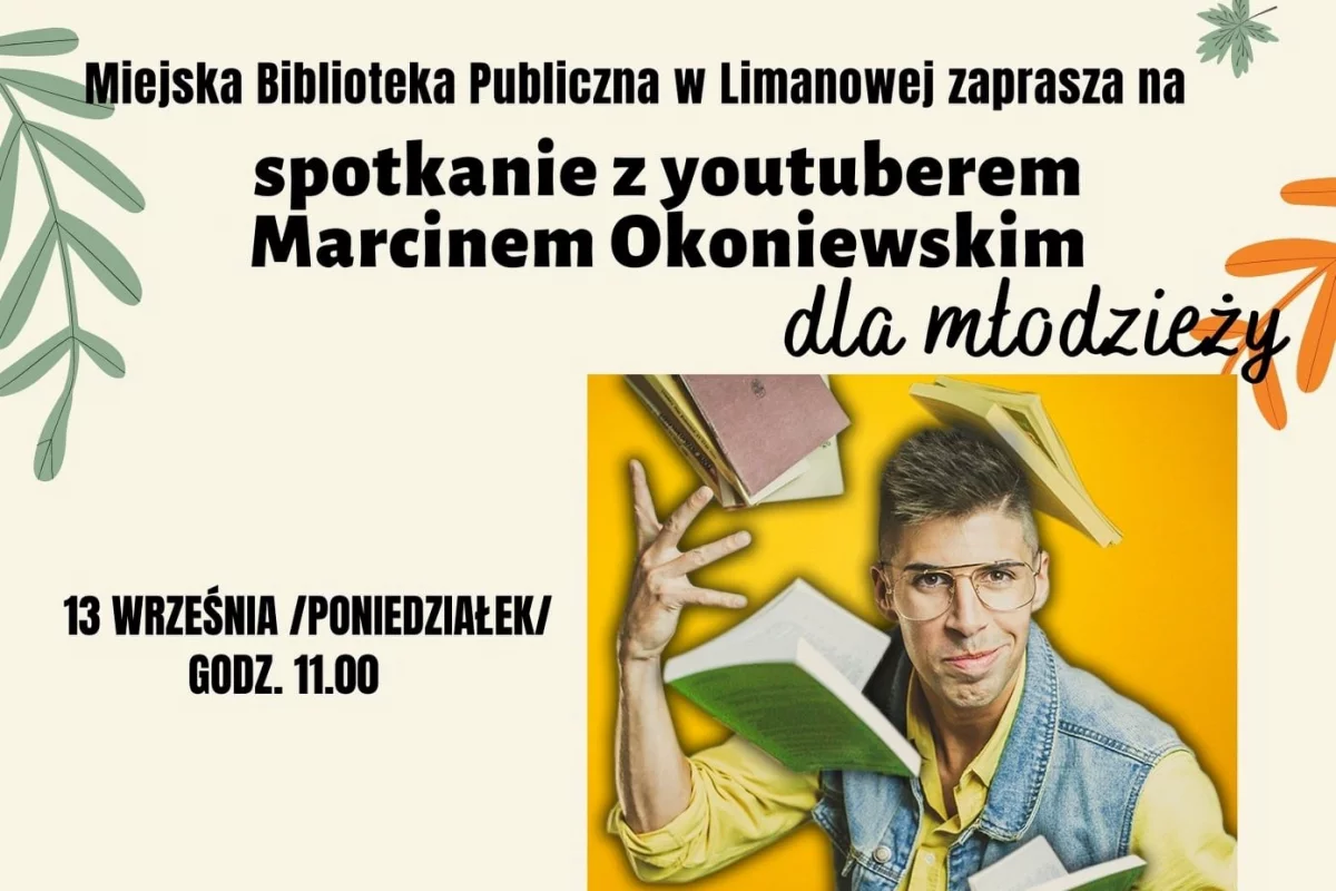 Spotkanie z youtuberem Marcinem Okoniewskim – 13 września w MBP w Limanowej