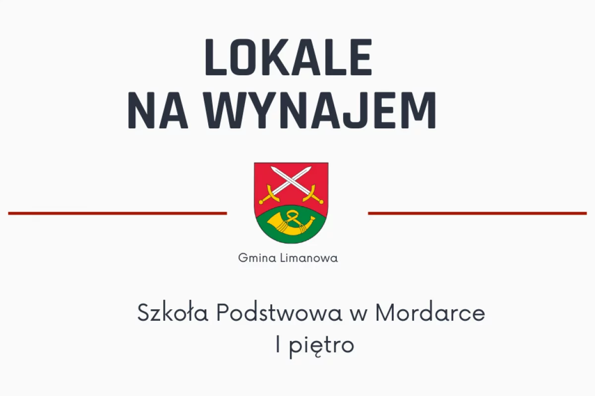 Gmina Limanowa oferuje lokal na wynajem - budynek Szkoły Podstawowej w Mordarce