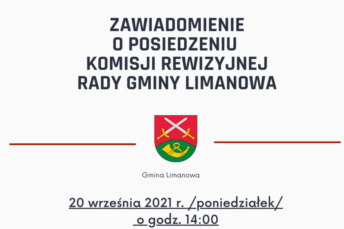 Posiedzenie Komisji Rewizyjnej Rady Gminy Limanowa w dniu 20 września 2021