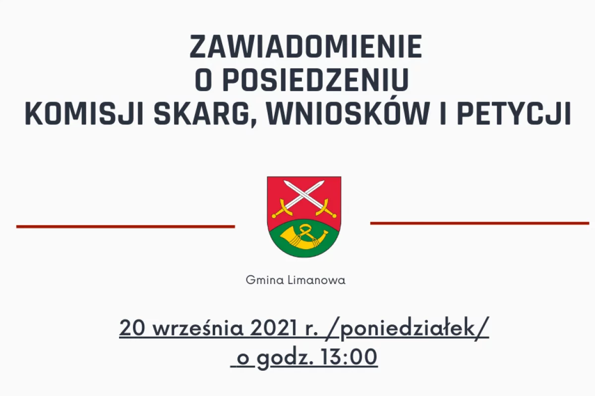 Posiedzenie Komisji Skarg , Wniosków i Petycji Rady Gminy Limanowa w dniu 20 września 2021