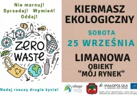 W najbliższą sobotę 25 września - KIERMASZ EKOLOGICZNY „ZERO WASTE” –„NIE MARNUJ”  - obiekt Mój Rynek ! - zdjęcie główne