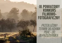 Przedłużony termin składania prac w Powiatowym Konkursie Filmowo-Fotograficznym - zdjęcie główne