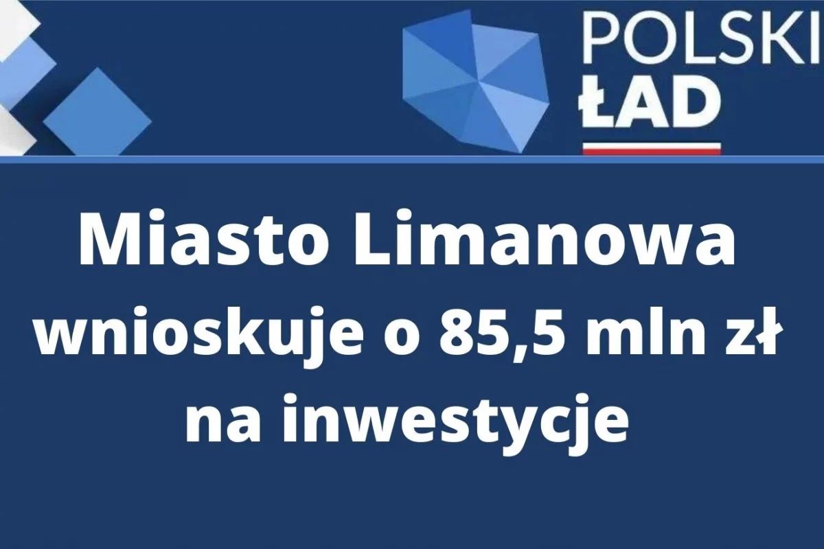 Miasto wnioskuje o środki w „Polskim Ładzie”