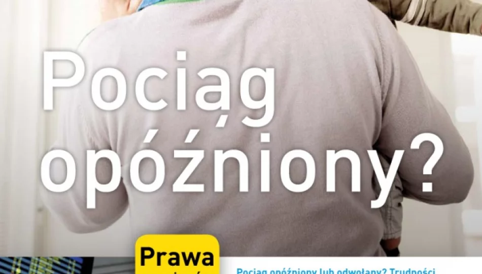 Pociąg spóźniony? – od 1 lipca dostaniesz odszkodowanie! - zdjęcie 1