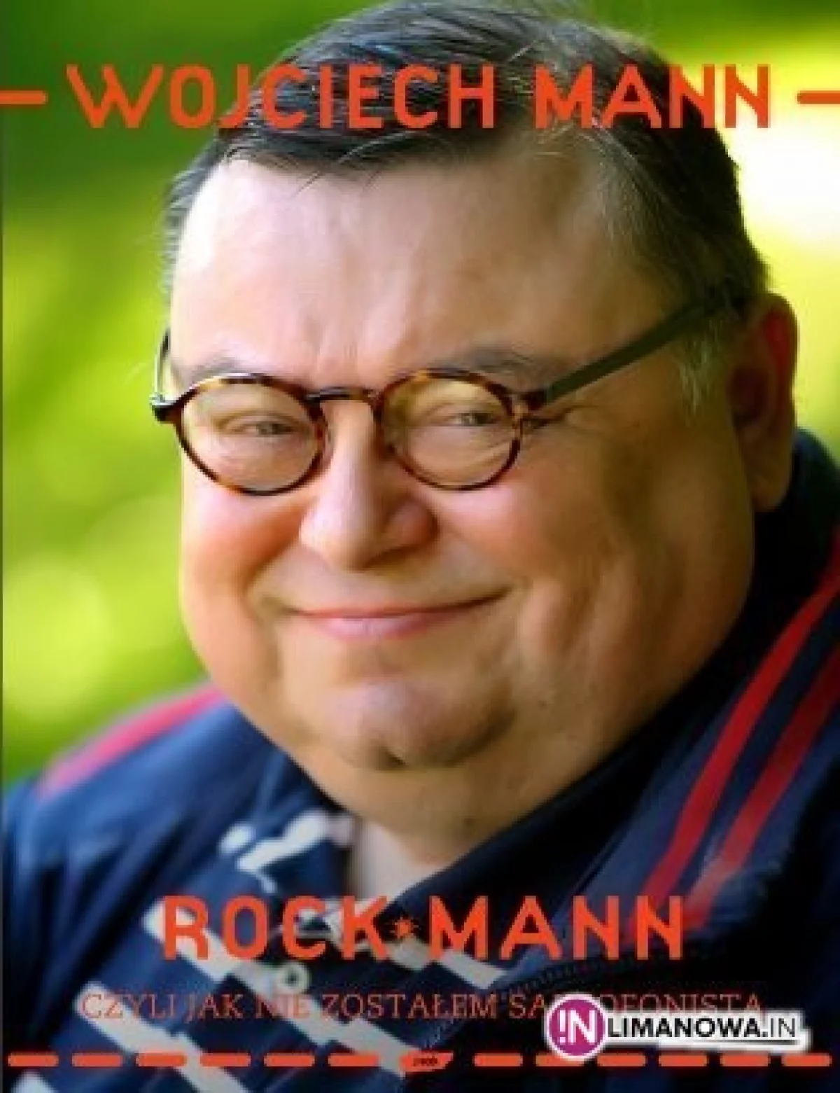 RockMann - czyli jak nie zostałem saksofonistą